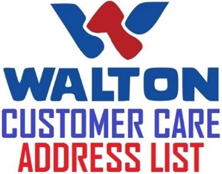 Walton Customer Care Center and Showroom Address List in BD