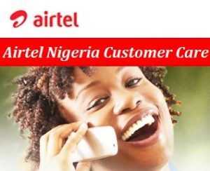 Airtel Nigeria Customer Care Contact Number, Toll-Free Number, Head Office Address & Email