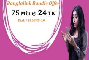 Banglalink 75 Minutes 24 TK Offer
