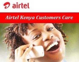 Airtel Kenya Customer Care Contact Number & Email Address.