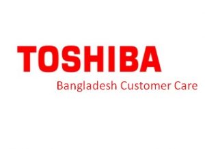 Toshiba Bangladesh Customer Service Center
