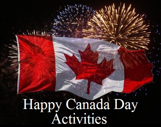 Happy Canada Day 2022 Activities