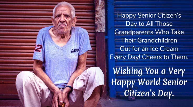Best Happy World Senior Citizens Day 2019 Messages & Wishes