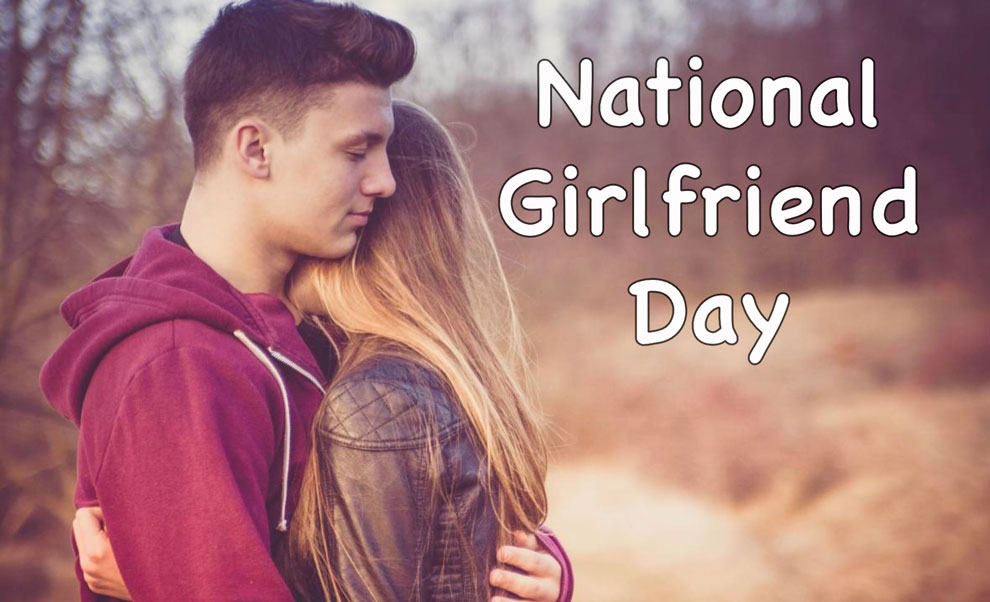 National Girlfriend Day 2022