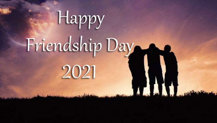Happy Friendship Day 2021