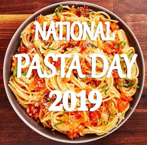 Pasta Day 2019 – 17th October Happy National Pasta Day 2019 ...