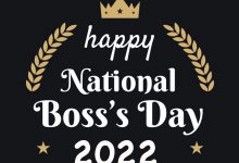 Sunday, October 16 - Happy National Boss’s Day 2022 USA