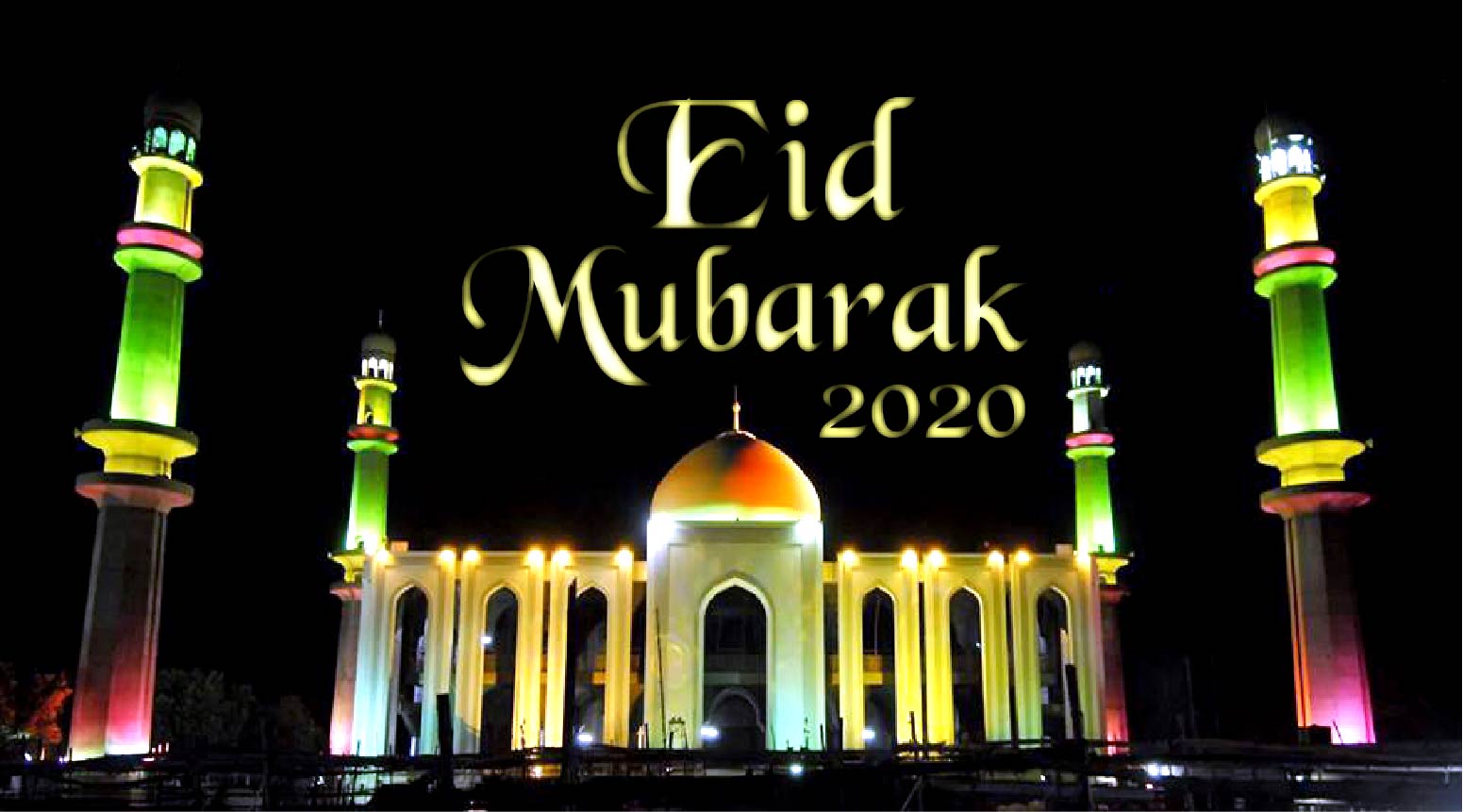 Eid Mubarak 2020