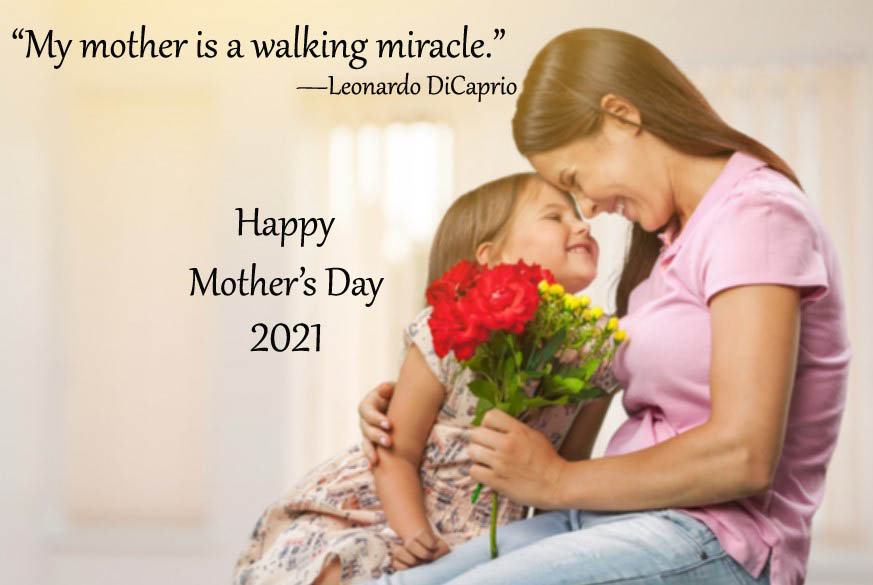 Happy Mother's Day 2021 Quotes Pictures