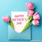Happy Mother's Day 2023