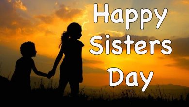 Happy Sisters Day 2022