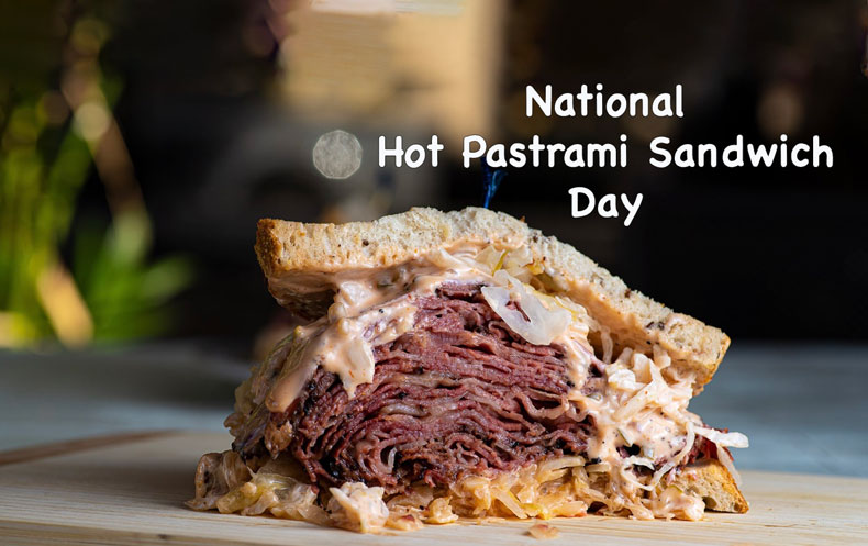 National Hot Pastrami Sandwich Day 2023