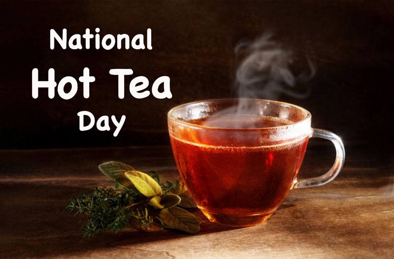 National Hot Tea Day 2023