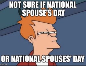 National Spouses Day Meme 2023
