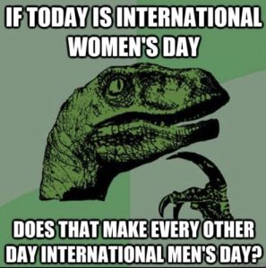 International Women's Day Meme Funny 2023