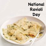 National Ravioli Day 2023