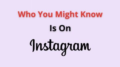 Who You Might Know Is on Instagram Meaning