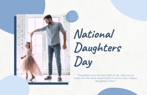 Happy National Daughters Day to my Daughter