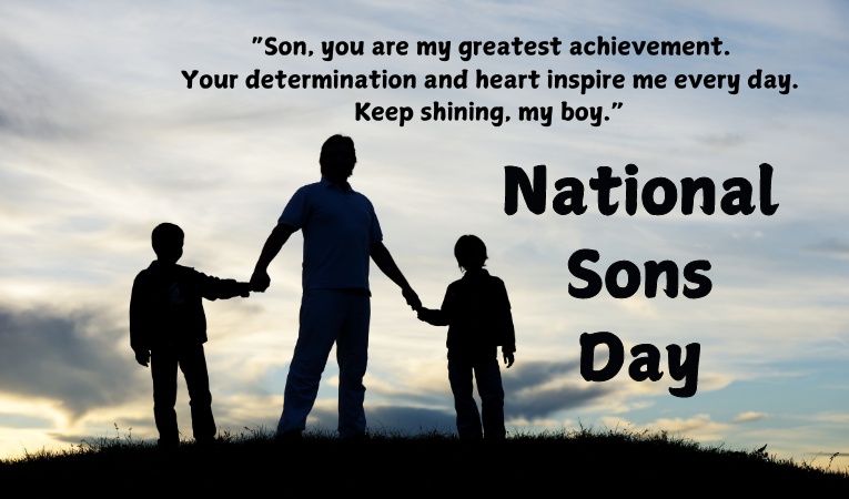 Happy National Sons Day Quotes From Dad 2024